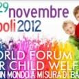 Si terrà a Napoli, dal 26 al 29 novembre, la 23esima edizione del World Forum for Child Welfare, il forum internazionale per l’infanzia e il benessere del bambino