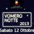 Sabato 12 ottobre arriva la seconda edizione di “Vomero notte”