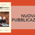 EDITORIA I bambini del futuro. Guida a una relazione felice con l’infanzia Il nuovo libro di Luciano Rispoli Psicologo Psicoterapeuta Il nuovo libro di Luciano Rispoli Psicologo Psicoterapeuta: I bambini del […]